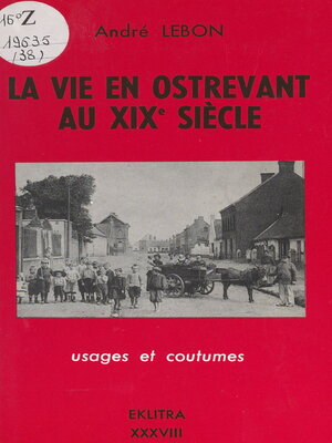 cover image of La vie en Ostrevant au XIXe siècle